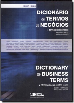 Dicionario De Termos De Negocios Port-Ingl/Ingl-Port