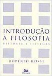 Introdução à Filosofia: História e Sistemas
