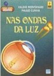 Nas Ondas da Luz