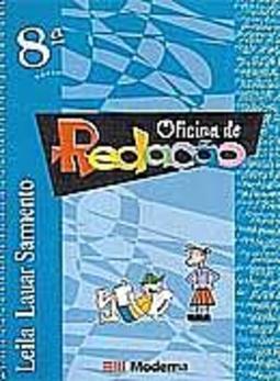 Oficina de Redação - 8 Série - 1 Grau