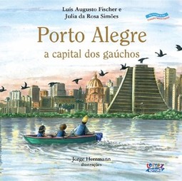 Porto Alegre: a capital dos gaúchos