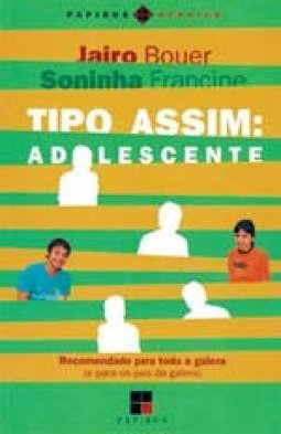 Tipo Assim: Adolescente