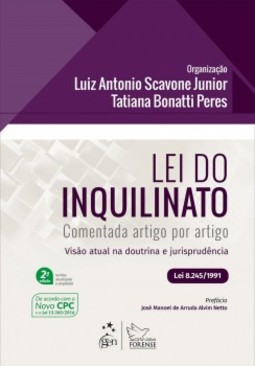 Lei do inquilinato comentada artigo por artigo: Visão atual na doutrina e jurisprudência