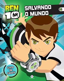 Ben 10: salvando o mundo