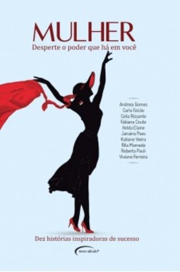 Mulher: desperte o poder que há em você