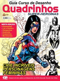 Guia curso de desenho: quadrinhos - Super-heroínas
