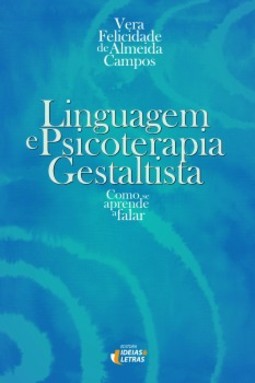 Linguagem e psicoterapia gestaltista
