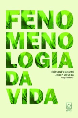 Fenomenologia da vida