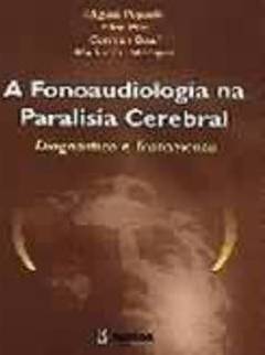 A Fonoaudiologia Na Paralisia Cerebral