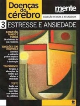 Estresse e Ansiedade (Doenças do Cérebro  #3)