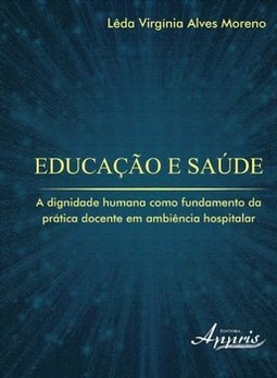 Educação e saúde: a dignidade humana como fundamento da prática docente em ambiência hospitalar