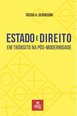 Estado e direito em trânsito na pós-modernidade