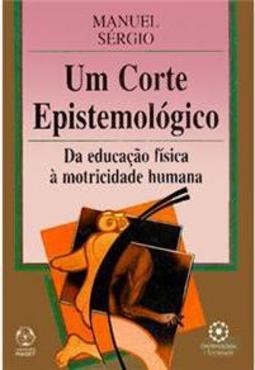 Um Corte Epistemológico