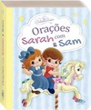 Estrela Guia - Pequeninos: Orações com Sara & Sam