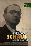 Nelson Schaun merece um livro
