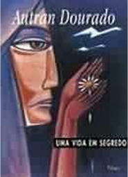 Vida em Segredo, Uma