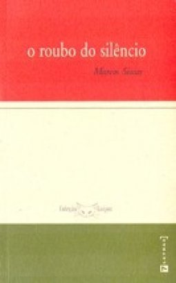 O Roubo do Silêncio