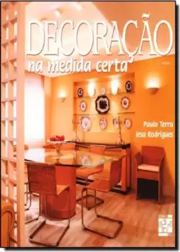 Decoracao Na Medida Certa