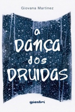 A Dança dos Druidas #1