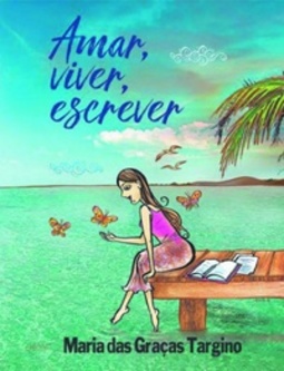 Amar, viver, escrever