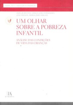 Um olhar sobre a pobreza infantil: análise das condições de vida das crianças