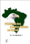 Presença dos EUA no Brasil