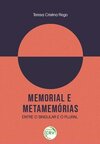 Memorial e metamemórias: entre o singular e o plural