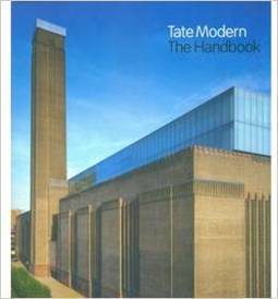 TATE MODERN: THE HANDBOOK