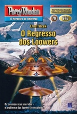 O Regresso dos Loowers (Perry Rhodan #978)