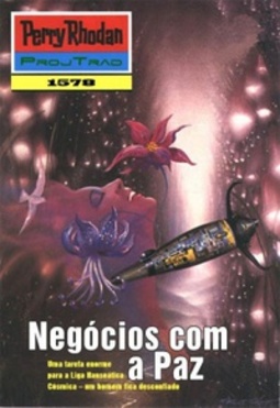 Negócios com a Paz (Perry Rhodan #1578)