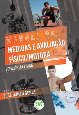 Manual de medidas e avaliação físico/motora: deficiência física