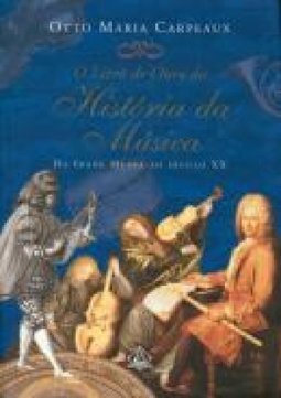 O Livro de Ouro da História da Música