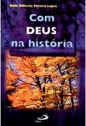Com Deus na História