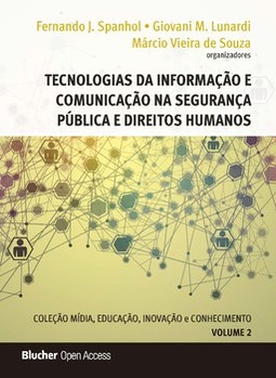 Tecnologias da informação e comunicação na segurança pública e direitos humanos