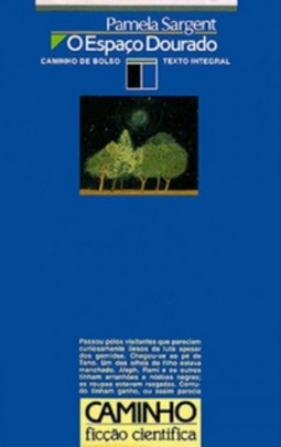 O Espaço Dourado (Caminho Ficção Científica #87)