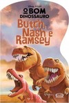 Bom dinossauro: Butch, Nash e Eamsey: para presentear (recortado)