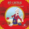 Avô Cantigas: uma aventura na esplanada