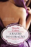 A Razão do Coração (Wicked Widows #2)