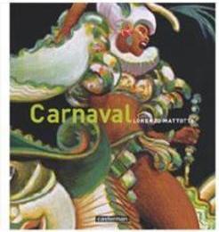 CARNAVAL: COULEURS ET MOUVEMENTS