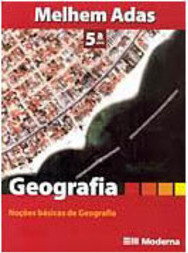 Geografia: Noções Básicas de Geografia: 5ª Série - Ens. Fundam.