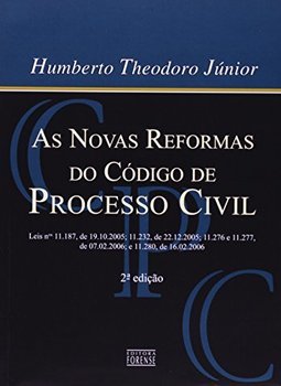 As Novas Reformas do Código de Processo Civil