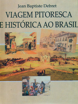 Viagem pitoresca e histórica ao Brasil