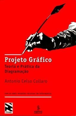 Projeto Gráfico: Teoria e Prática da Diagramação