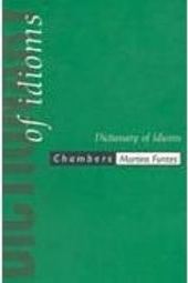 Chambers/Martins Fontes Dictionary of Idioms