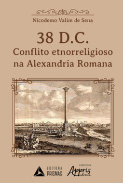 38 d.C. - O conflito etnorreligioso na Alexandria romana