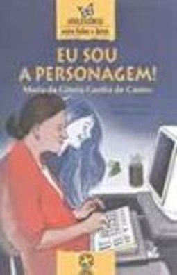 Eu Sou a Personagem