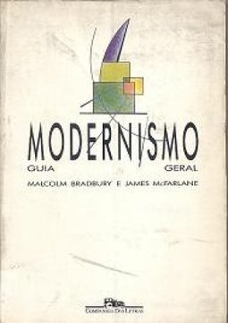 Modernismo: Guia Geral 1890 - 1930