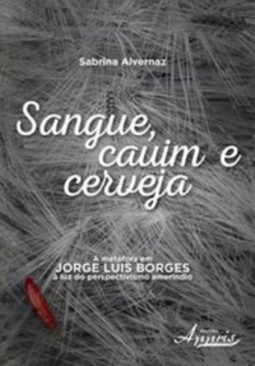 Sangue, cauim e cerveja
