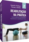 Reabilitação na prática: como melhorar os desfechos funcionais na reabilitação física