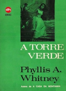 A torre verde (Coleção DH Romance #8)